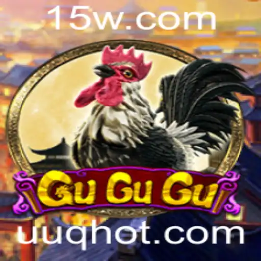 Descubra o Mundo Fascinante do Jogo 'GuGuGu'